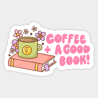 Coffee plus a good book Sticker